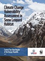 Climate Change Vulnerability Assessment in Snow Leopard Habitat: Central Tian Shan Region of the Kyrgyz Republic Brochure