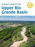 A Report Card for the Upper Rio Grande Basin Brochure