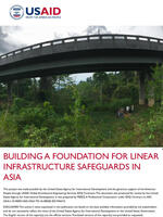 Building a Foundation for Linear Infrastructure Safeguards in Asia (LISA) Brochure