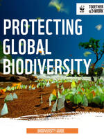 WWF Guide for Protecting Global Biodiversity Brochure