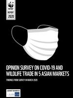 Summary of findings: Opinion Survey on COVID-19 and Wildlife Trade in Five Asian Markets Brochure